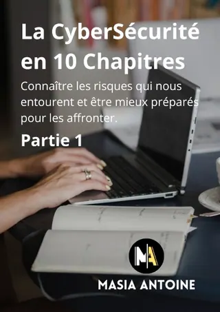 Couverture de La CyberSécurité en 10 Chapitres — Partie 1